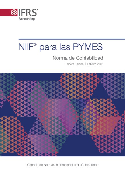 Llega la tercera edición de la NIIF para las PYMES: más claridad, coherencia y enfoque práctico.